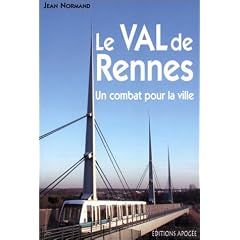 Le Val de Rennes : Un combat pour la ville