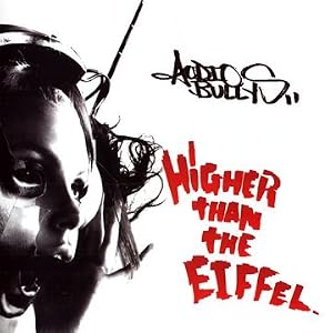 Audio+bullys+higher+than+the+eiffel