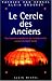 Le Cercle des anciens : Des hommes-médecine du monde entier autour du Dalaï-Lama