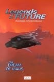 Click for more about Legends Of The Future - The Dream of Mars - E.M.M.E..