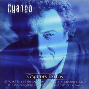 Dyango - Grandes Exitos De ( Dyango & Pimpinela ) - Zortam Music