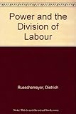 Power and the division of labour