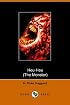Heu Heu or The Monster (Dodo Press)