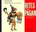 Rites of the Pagan