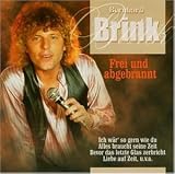 Frei und Abgebrannt - Bernhard Brink