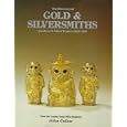 Directory of Gold and Silversmiths, Jewellers, and Allied Traders, 1838-1914: From the... by John Culme