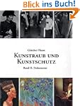 Kunstraub und Kunstschutz, Band II: E...
