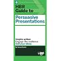 HBR Guide to Persuasive Presentations (Harvard Bus&hellip by Nancy Duarte