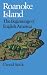 Search : Roanoke Island: The Beginnings of English America