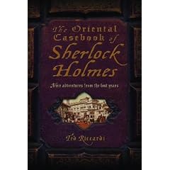 The Oriental Casebook of Sherlock Holmes