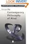 Contemporary Philosophy of Mind: A Contentiously Classical Approach