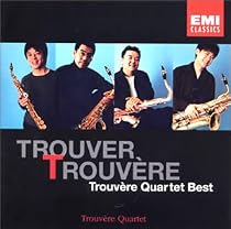 トルヴェール・クヮルテット・ベスト