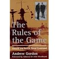 The Rules of the Game: Jutland and British Naval Command