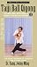 Taiji Ball Qigong 3 (YMAA Tai Chi) Dr. Yang, Jwing-Ming