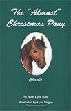 The Almost Christmas Pony (The Charlie Series, 1)