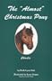 The Almost Christmas Pony (The ""Charlie"" Series, 1)