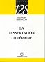 La dissertation litt�raire
