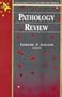 Pathology Review: Saunders Text and Review Series, 1e