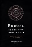 Europe In The High Middle Ages
