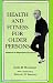 Health and Fitness for Older Persons: Answers to Important Questions (Ams Studies in Education, No. 9)