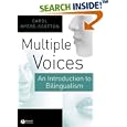 Multiple Voices: An Introduction to Bilingualism by Carol Myers-Scotton