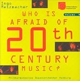 Eigenschaften Philharmonisches Staatsorchest  / Who Is Afraid Of 20th Century Music? Vol. 4