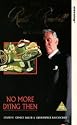 Ruth Rendell Mysteries - No More Dying Then [VHS] [1989]