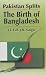 Book Pakistan Splits: The Birth of Bangladesh