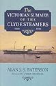 The Victorian Summer of the Clyde Steamers, 1864-1888