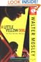 Little Yellow Dog (Easy Rawlins Mysteries)