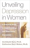  : Unveiling Depression in Women: A Practical Guide to Understanding and Overcoming Depression