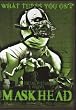 MASKHEAD--TOETAG FILMS--UNRATED HORROR--