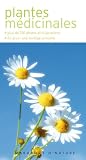 Plantes m�dicinales : Les reconna�tre facilement sans se tromper