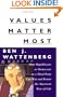 Values Matter Most: How Republicans, or Democrats, or a Third Party Can Win and Renew the American Way of Life
