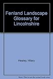 A fenland landscape glossary for Lincolnshire
