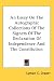 An Essay on the Autographic Collections of the Signers of the Declaration of Independence and the Constitution