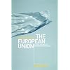 An Anthropology of the European Union: Building, Imagining and Experiencing the New Europe