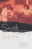South of the South: Jewish Activists and the Civil Rights Movement in Miami, 1945-1960 (Southern Dissent)