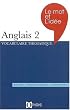 Le mot et l'id�e anglais. 2