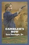 Gambler's Row : a Western trio