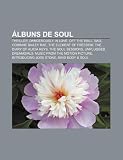 Álbuns de soul: Thriller, Dangerously in Love, Off the Wall, Bad, Corinne Bailey Rae, The Element of Freedom, The Diary of Alicia Keys (Portuguese Edition)