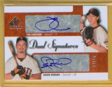 Tim Lincecum & Aaron Rowand Dual Autograph 2009 Upper Deck SP Authentic Baseball Card #SSD-TA & #/15 Signed ~ Rare ~ / San Francisco Giants