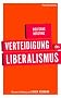 Verteidigung des Liberalismus (CORINE Wirtschaftsbuchpreis 2010)