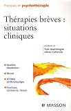 Th�rapies br�ves : situations cliniques
