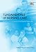 Books : Fundamentals of Nursing Care: A Textbook for Students of Nursing and Healthcare
