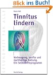 Tinnitus lindern: Vorbeugung, sanfte...