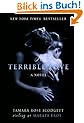 A Terrible Love