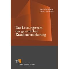 Das Leistungsrecht der gesetzlichen Krankenversicherung