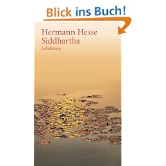 Siddhartha: Eine indische Dichtung