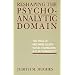 Reshaping the Psychoanalytic Domain: The Work of Melanie Klein, W.R.D. Fairbairn, and D.W. Winnicott